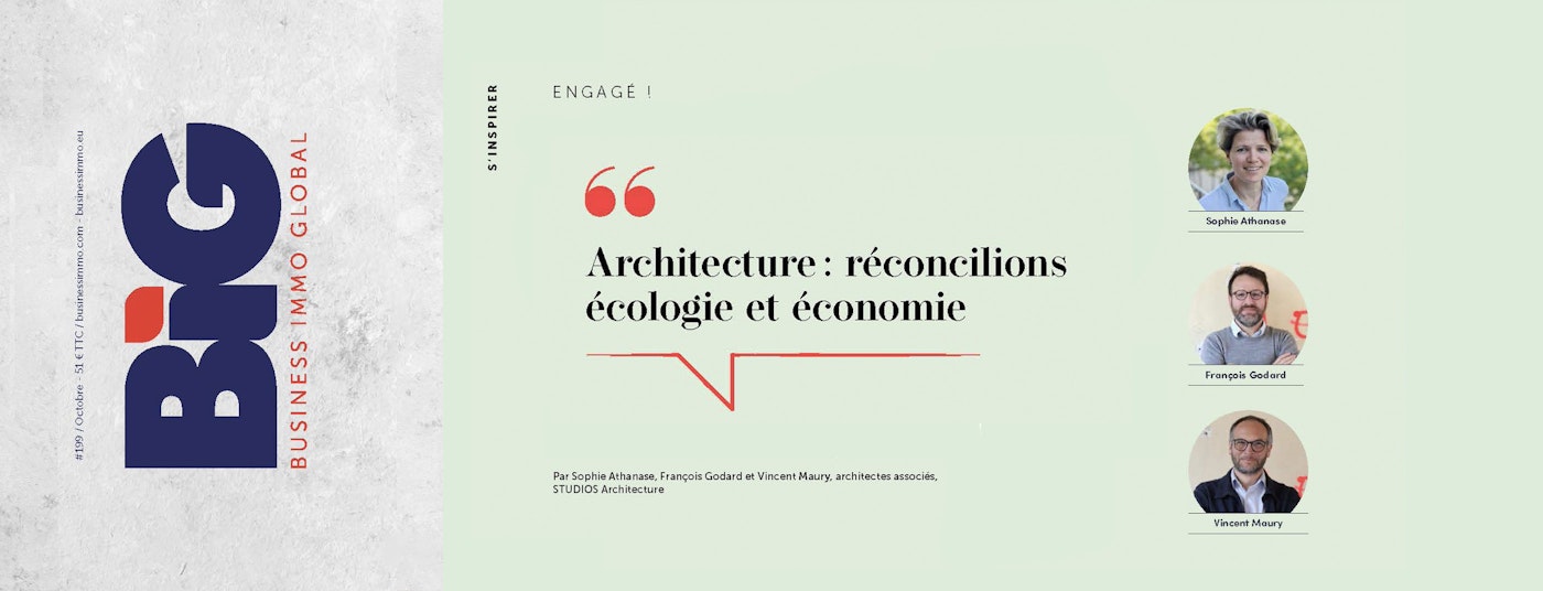 [TRIBUNE] Architecture : réconcilions écologie et économie dans BIG by Studios Architecture