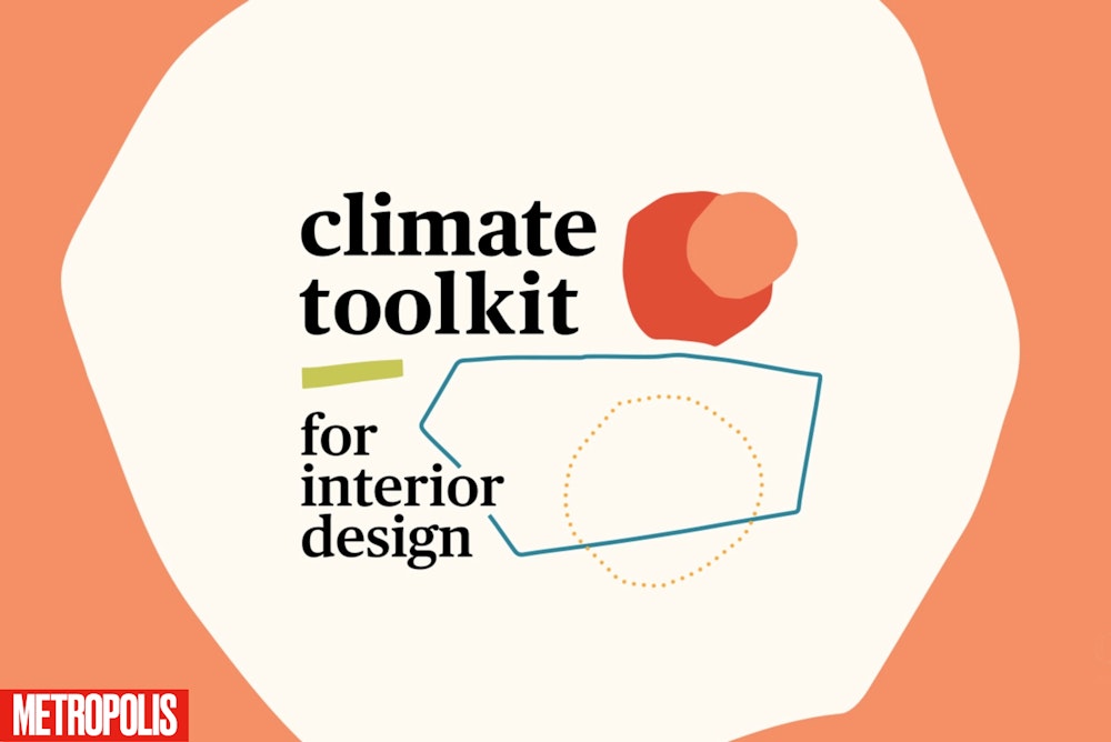 STUDIOS Helps Build Metropolis Magazine's Climate Toolkit for Interior Design
